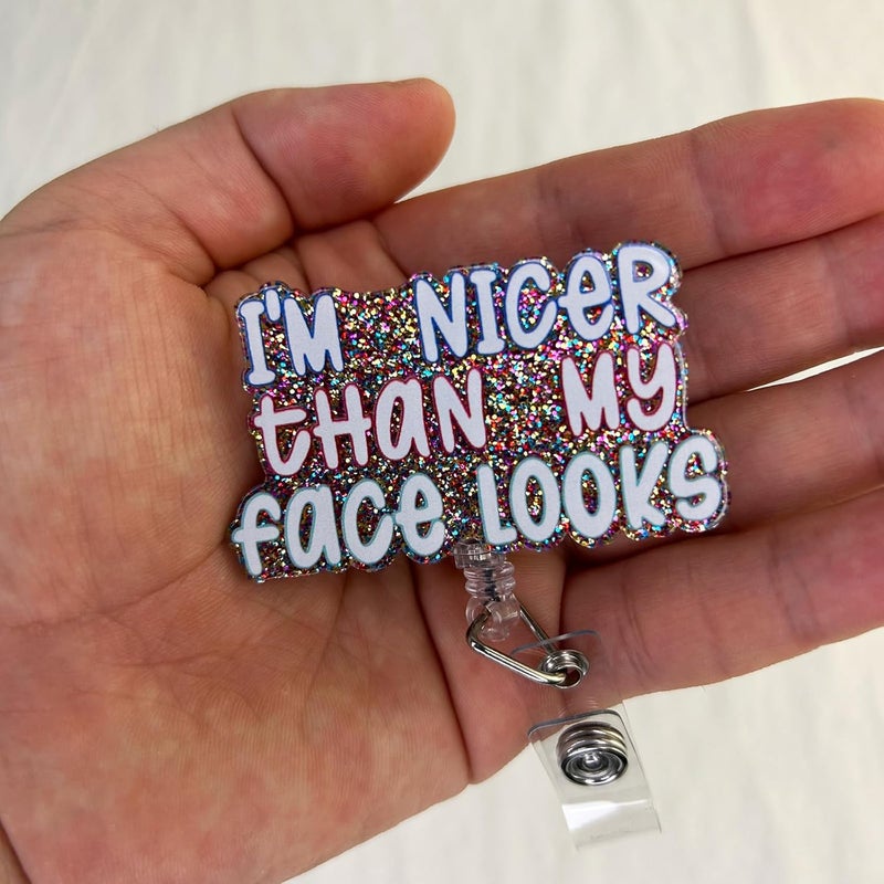 LEBEIGHT I'm Nicer Than My Face Looks Glitter Badge Reel Retractable, Funny Nurse Badge Accessories, ID Badge Holder with Alligator Clip & 24” Durable Nylon Cord for Nurse Nursing RN CNA LPN & Medical Worker - Image 3